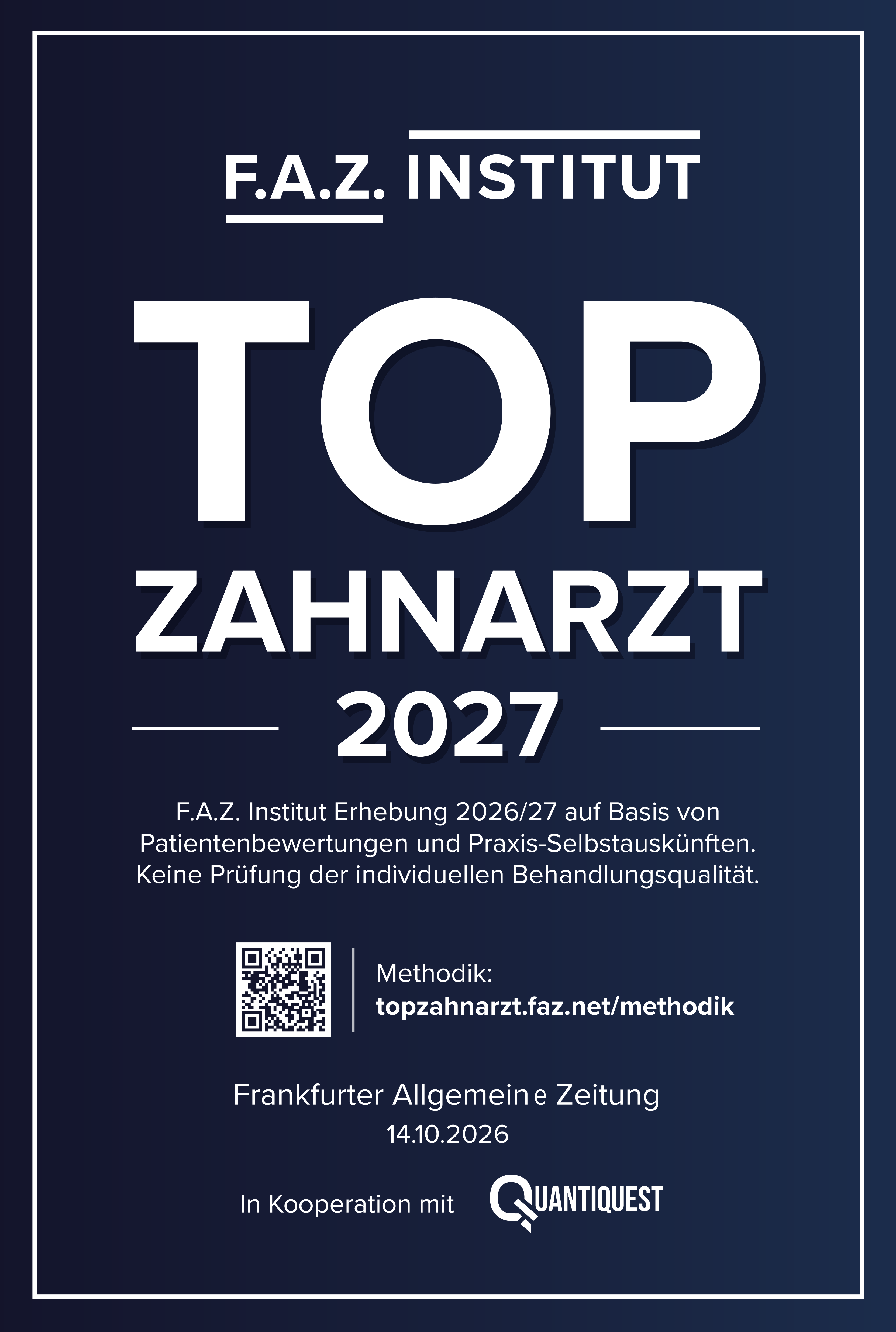 Siegel F.A.Z. Institut TOP Zahnarzt 2027 in Kooperation mit QuantiQuest
